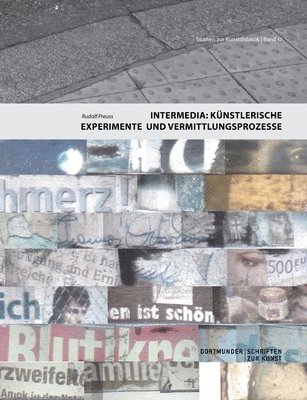 bokomslag Intermedia: Künstlerische Experimente und Vermittlungsprozesse