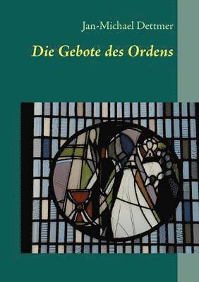 bokomslag Gebote des Ordens