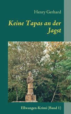 Keine Tapas an der Jagst 1