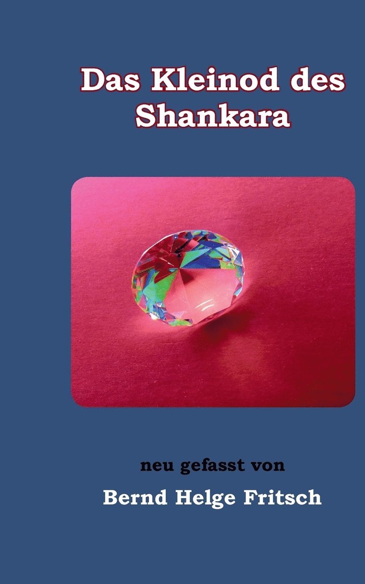 Das Kleinod des Shankara 1