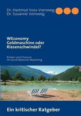 bokomslag &quot;WEconomy&quot; Geldmaschine oder Riesenschwindel?