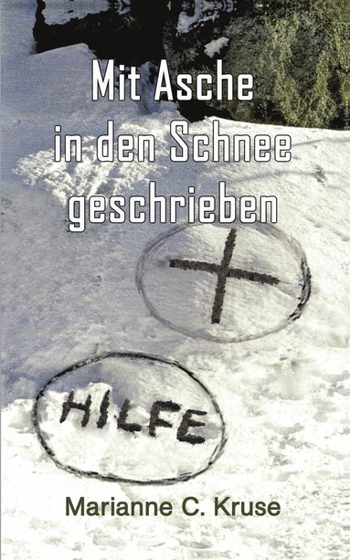 bokomslag Mit Asche in den Schnee geschrieben