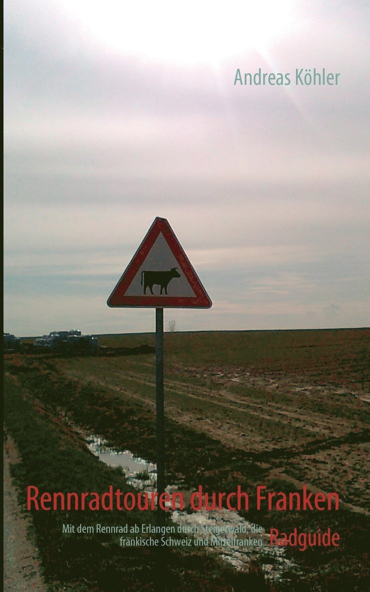Rennradtouren durch Franken