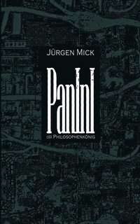 bokomslag Panini oder Der Philosophenkönig