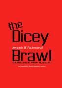 The Dicey Brawl 1