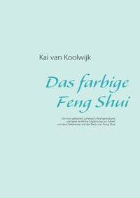 bokomslag Das farbige Feng Shui