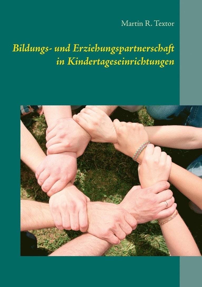 Bildungs- und Erziehungspartnerschaft in Kindertageseinrichtungen 1