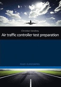 bokomslag Air traffic controller test preparation