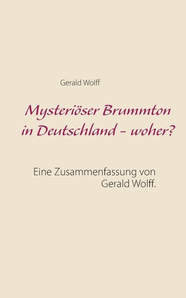 bokomslag Mysteriöser Brummton in Deutschland - woher?