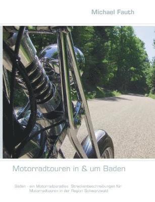 Motorradtouren in & um Baden