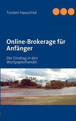 Online-Brokerage für Anfänger