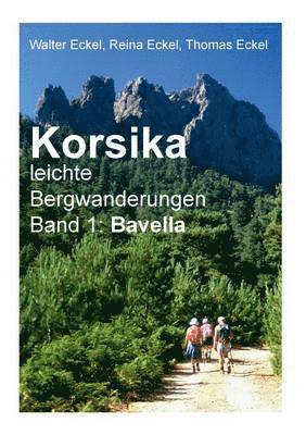 bokomslag Korsika, leichte Bergwanderungen Band 1