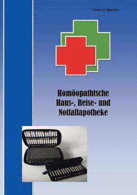 bokomslag Homopathische Haus-, Reise- und Notfallapotheke