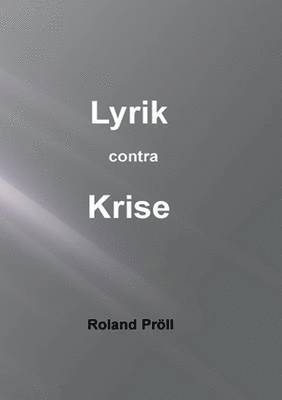 bokomslag Lyrik contra Krise