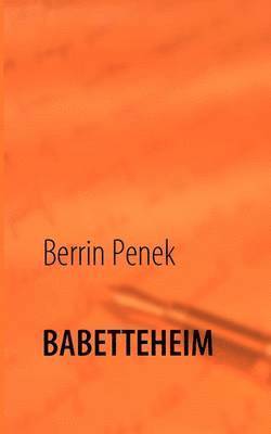 bokomslag Babetteheim