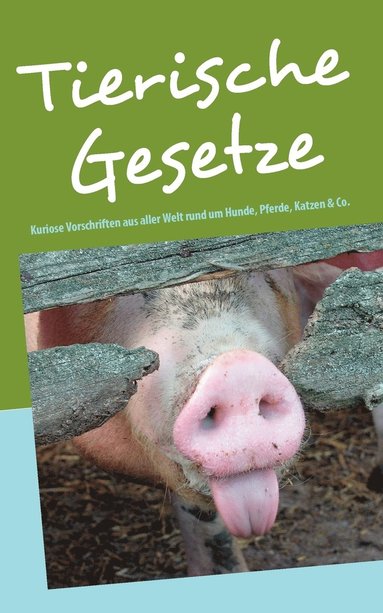 bokomslag Tierische Gesetze