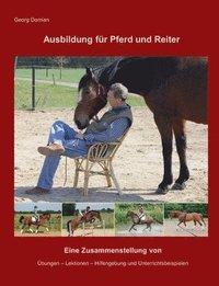 bokomslag Ausbildung fr Pferd und Reiter