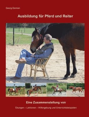 bokomslag Ausbildung fr Pferd und Reiter