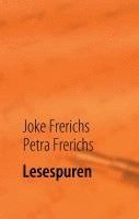 Joke Frerichs, Petra Frerichs - Lesespuren, Inbunden