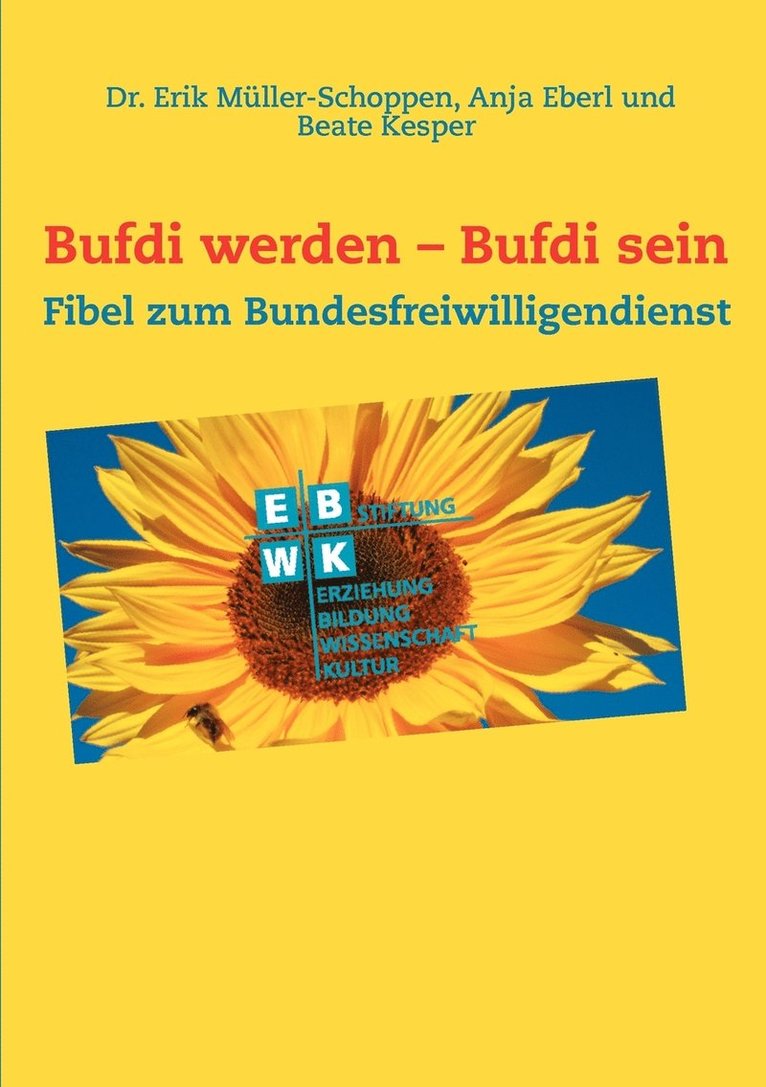 Bufdi werden - Bufdi sein 1