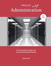 bokomslag strukturierter Einstieg in die Oracle-Datenbankadministration