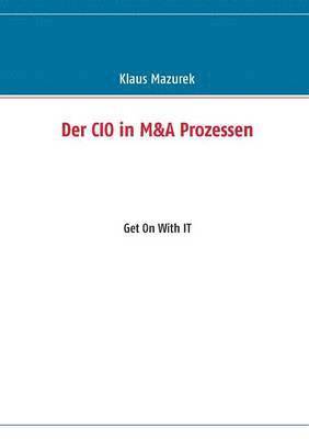 bokomslag CIO in M&A Prozessen