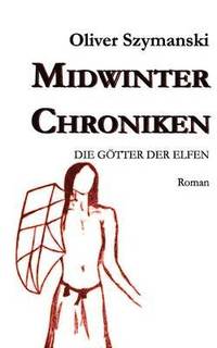 bokomslag Midwinter Chroniken II