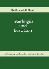bokomslag Interlingua und EuroCom