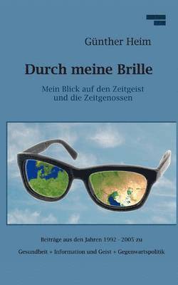 bokomslag Durch meine Brille Teil1