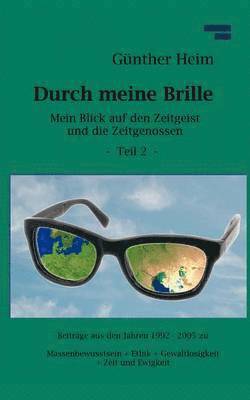 Durch meine Brille Teil2