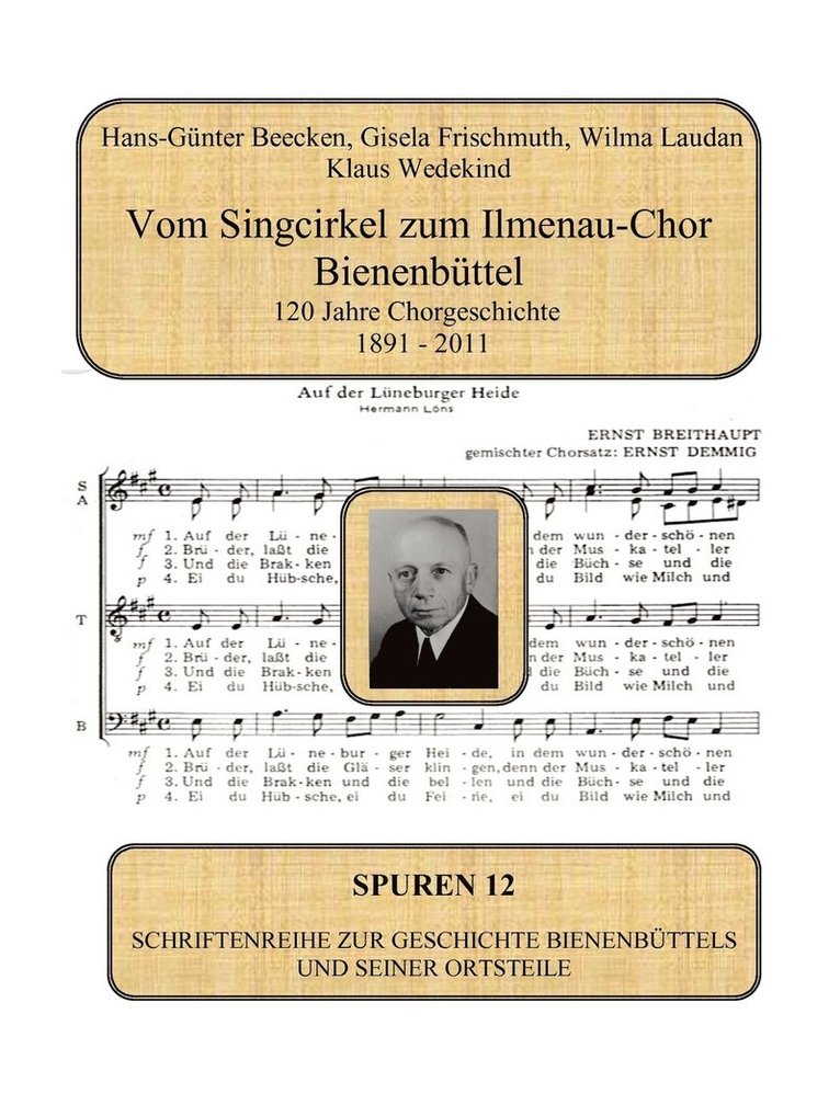 Vom Singcirkel zum Ilmenau-Chor Bienenbttel 1