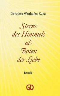 bokomslag Sterne des Himmels als Boten der Liebe