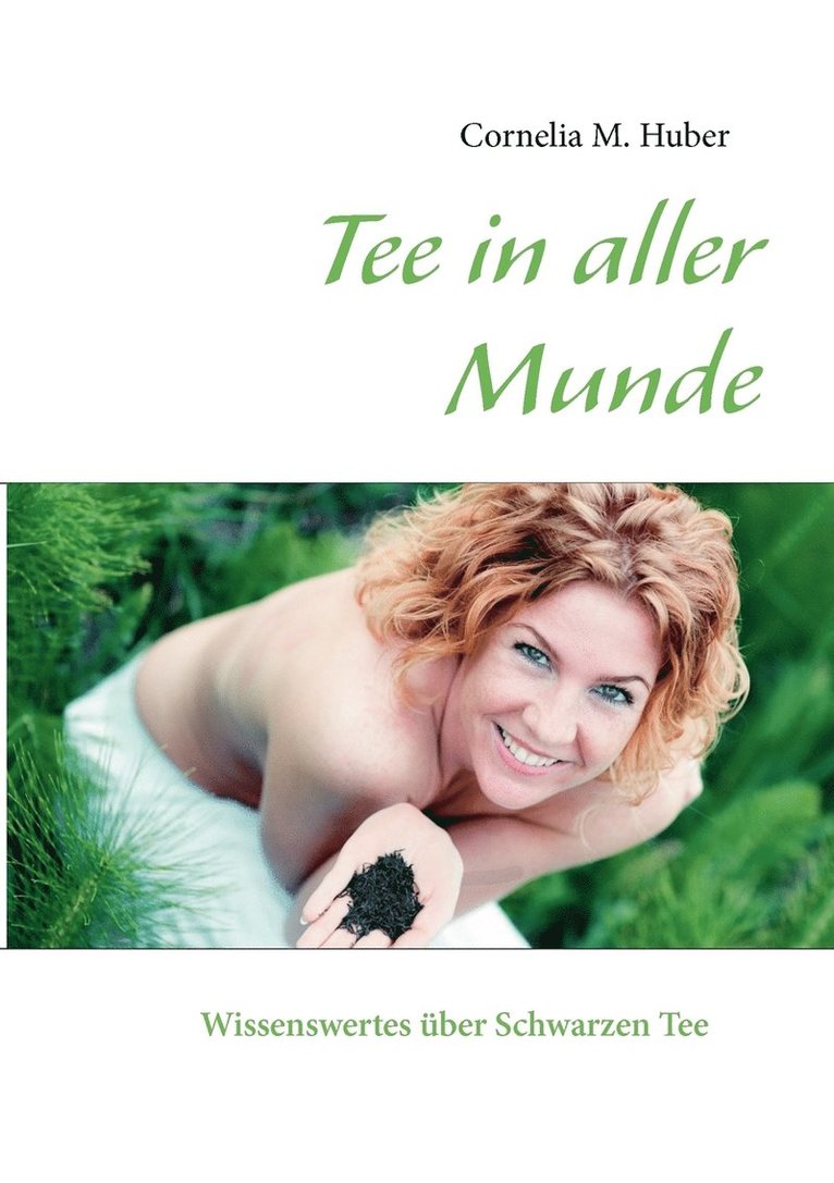 Tee in aller Munde 1