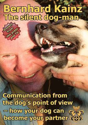 Bernhard Kainz - Communication from the dog's point of view, Häftad
