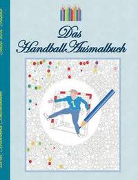 bokomslag Das Handball Ausmalbuch