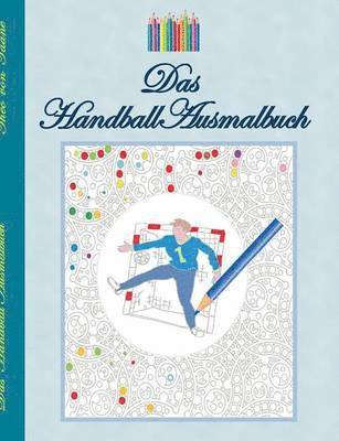 bokomslag Das Handball Ausmalbuch