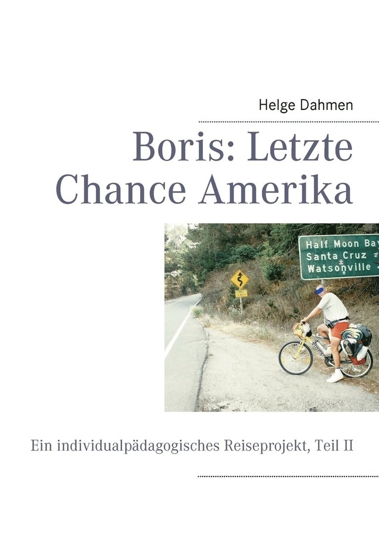 Helge Dahmen - Boris, Häftad