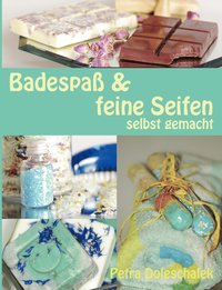 bokomslag Badespaß & feine Seifen