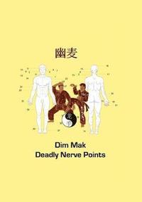 bokomslag Dim Mak Deadly Nerve Points