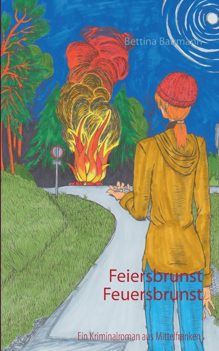 Feiersbrunst Feuersbrunst 1