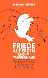 bokomslag Friede auf Erden und im Treppenhaus