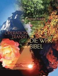 bokomslag Operation Transit - Die Wpk-Bibel