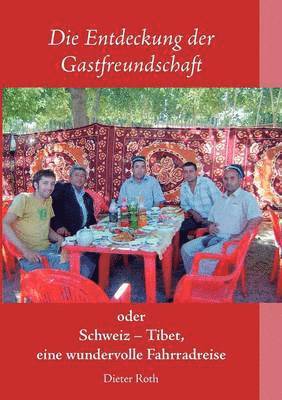 Die Entdeckung der Gastfreundschaft 1