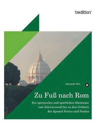 Zu Fuss Nach ROM 1