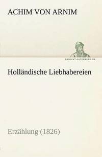 bokomslag Hollandische Liebhabereien