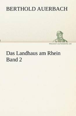 Berthold Auerbach - Landhaus am Rhein Band 2, Häftad