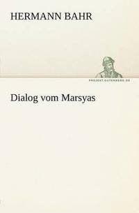bokomslag Dialog Vom Marsyas