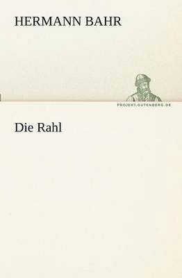 Die Rahl 1