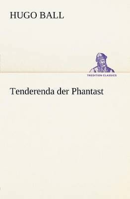 bokomslag Tenderenda Der Phantast