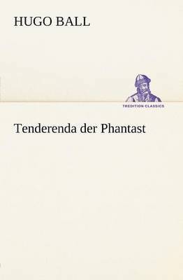 Tenderenda Der Phantast